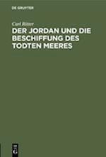 Der Jordan Und Die Beschiffung Des Todten Meeres