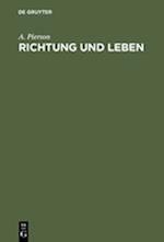 Richtung Und Leben