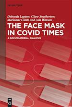 The Face Mask in Covid Times