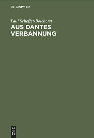 Aus Dantes Verbannung