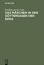 Das Märchen in den Göttersagen der Edda