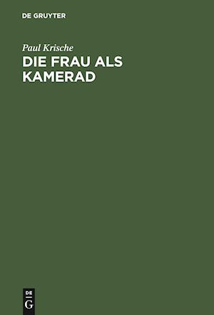 Die Frau als Kamerad