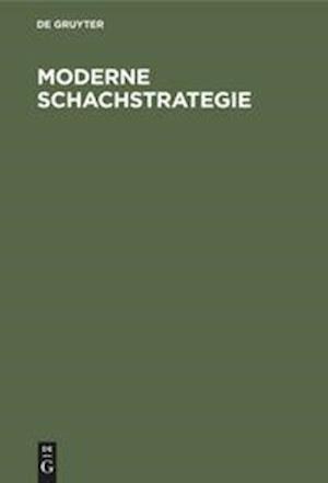 Moderne Schachstrategie