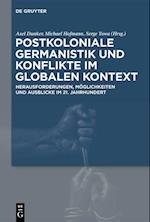 Postkoloniale Germanistik und Konflikte im globalen Kontext