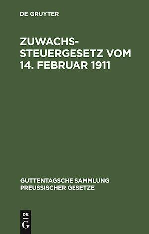 Zuwachssteuergesetz vom 14. Februar 1911