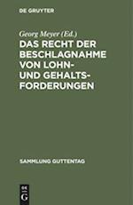 Das Recht der Beschlagnahme von Lohn- und Gehaltsforderungen