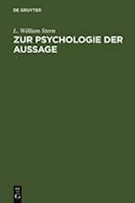 Zur Psychologie der Aussage