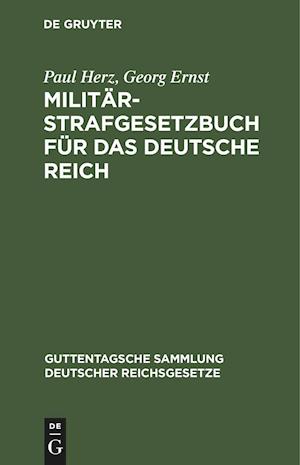 Militär-Strafgesetzbuch für das Deutsche Reich