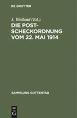 Die Postscheckordnung vom 22. Mai 1914