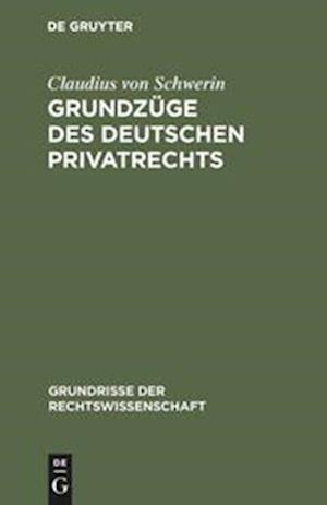 Grundzüge Des Deutschen Privatrechts