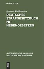 Deutsches Strafgesetzbuch mit Nebengesetzen