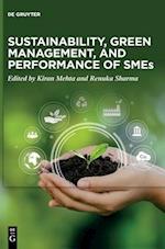 Sustainability, Green Management, and Performance of SMEs