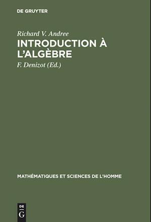 Introduction À l'Algèbre