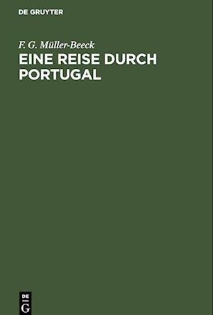 Eine Reise Durch Portugal