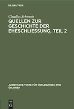 Quellen zur Geschichte der Eheschliessung, Teil 2