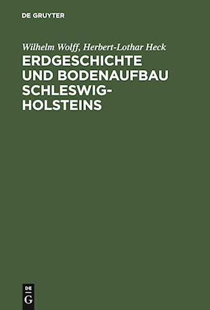 Erdgeschichte und Bodenaufbau Schleswig-Holsteins