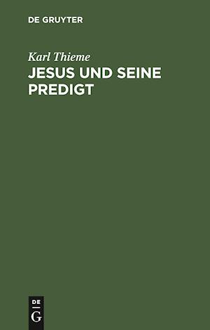 Jesus und seine Predigt