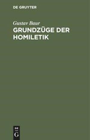 Grundzüge der Homiletik