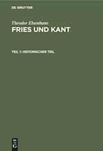 Fries und Kant, Teil 1, Historischer Teil