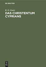 Das Christentum Cyprians