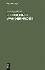 Lieder eines Wandermüden