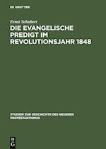 Die evangelische Predigt im Revolutionsjahr 1848