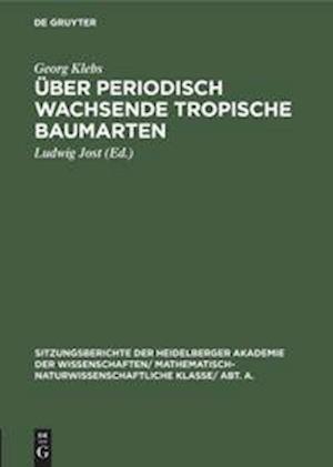 Über periodisch wachsende tropische Baumarten