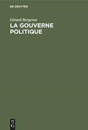 La Gouverne Politique