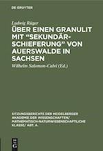 Über einen Granulit mit "Sekundärschieferung" von Auerswalde in Sachsen