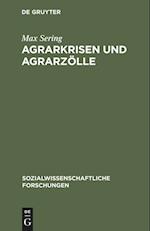 Agrarkrisen Und Agrarzölle