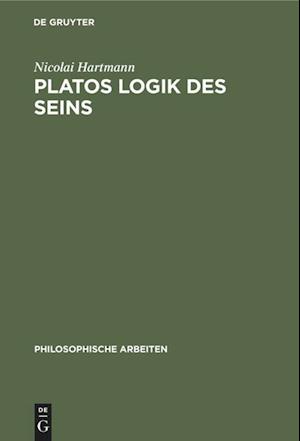 Platos Logik des Seins