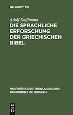 Die Sprachliche Erforschung Der Griechischen Bibel