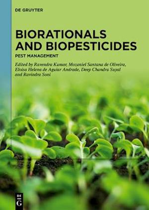 Biorationals and Biopesticides