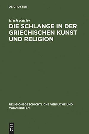 Die Schlange in der griechischen Kunst und Religion