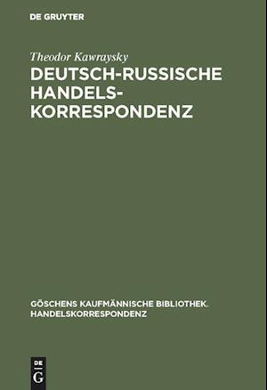 Deutsch-Russische Handelskorrespondenz