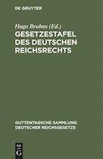 Gesetzestafel des deutschen Reichsrechts