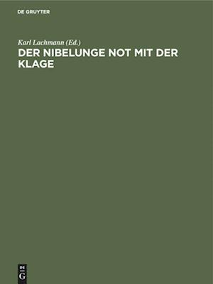 Der Nibelunge Not Mit Der Klage