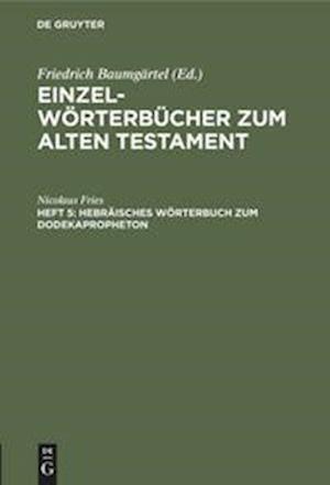 Hebräisches Wörterbuch Zum Dodekapropheton