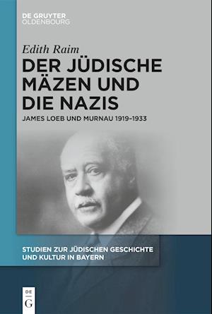 Der jüdische Mäzen und die Nazis