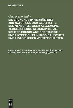 Die Sinai-Halbinsel, Palästina und Syrien, Abschn. 3. Syrien, Schluß, [2]