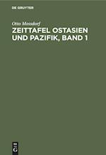 Zeittafel Ostasien Und Pazifik, Band 1