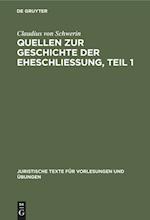 Quellen zur Geschichte der Eheschliessung, Teil 1