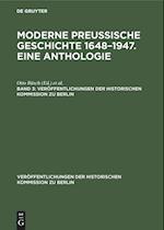 Moderne preußische Geschichte 1648-1947. Eine Anthologie. Band 3