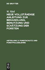 Forstschutz Und Forstpolizeilehre