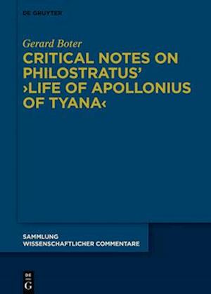 Critical Notes on Philostratus' ›Life of Apollonius of Tyana‹