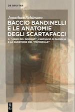 Baccio Bandinelli E Le Anatomie Degli Scartafacci