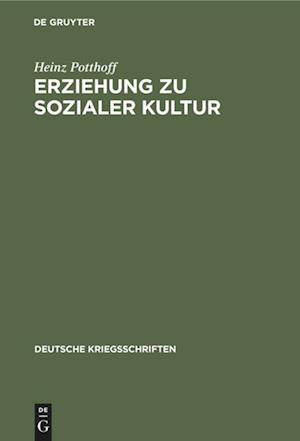 Erziehung zu sozialer Kultur