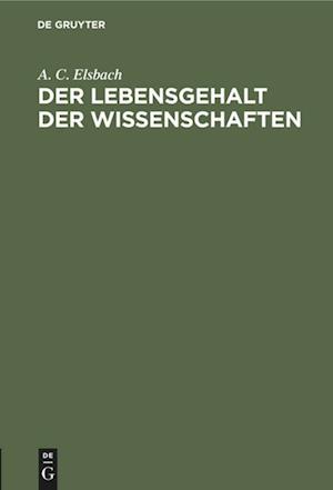 Der Lebensgehalt der Wissenschaften