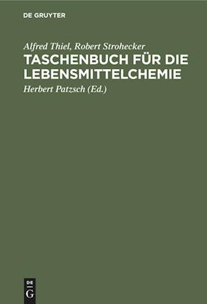 Taschenbuch für die Lebensmittelchemie