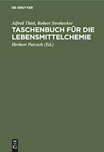 Taschenbuch für die Lebensmittelchemie